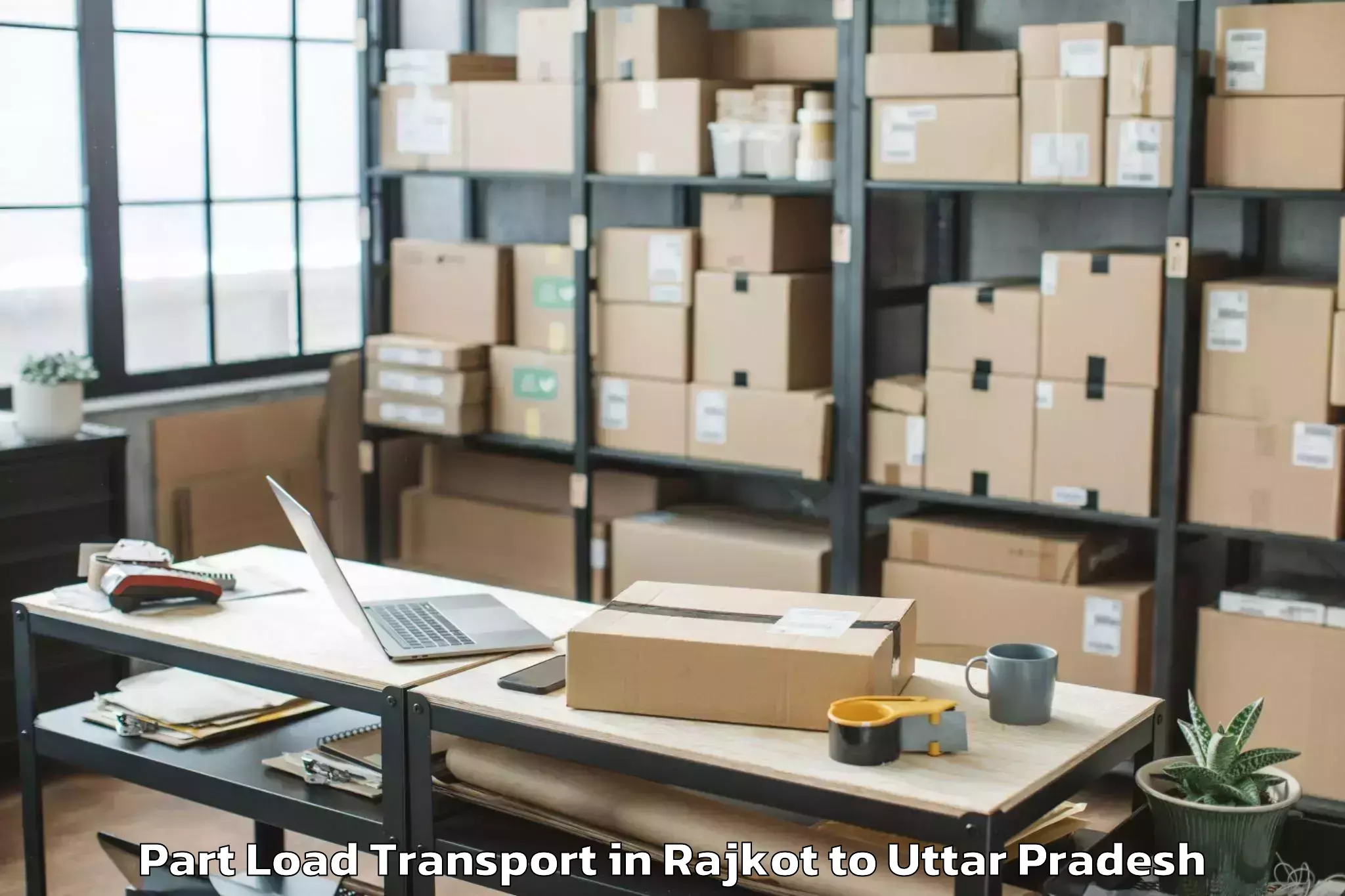 Hassle-Free Rajkot to Chandauli Part Load Transport